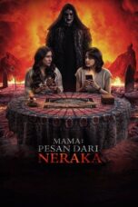 Mama: Pesan Dari Neraka (2025) Sub Indo