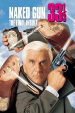 Naked Gun 33⅓: The Final Insult (1994) Sub Indo