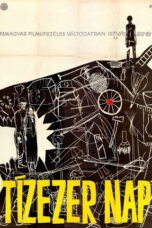 Ten Thousand Days (1967) Sub Indo