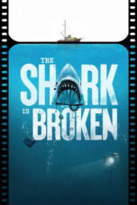 The Shark Is Broken (2025) Sub Indo
