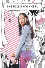 One Million Yen Girl (2008) Sub Indo
