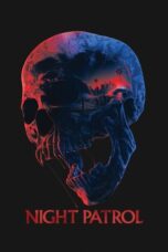 Night Patrol (2026) Sub Indo